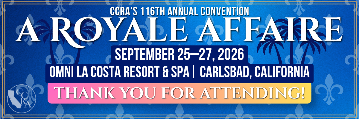 Thank you for attending CCRA’s 116th Annual Convention: A Royale Affaire